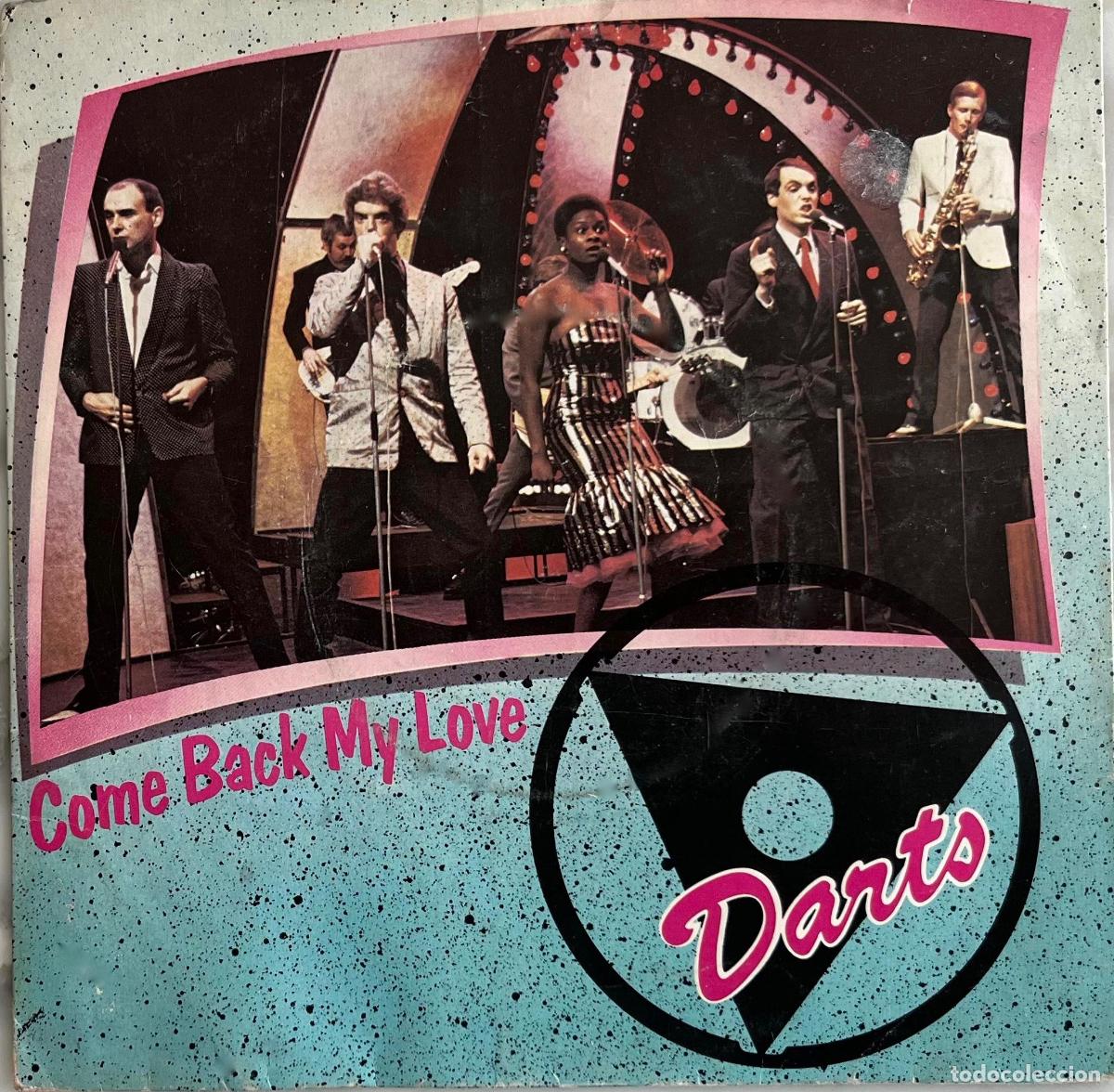 Discos de vinilo: DARTS. COME BACK MY LOVE. SOLO PORTADA SINGLE UK