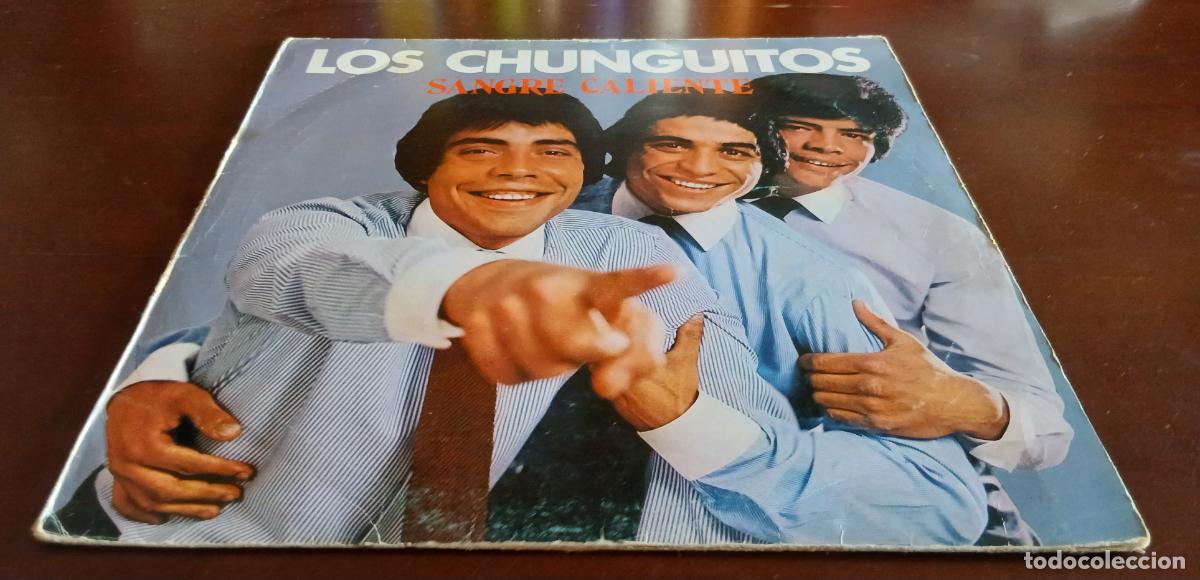 Discos de vinilo: LOS CHUNGUITOS - SANGRE CALIENTE - LP - 1981
