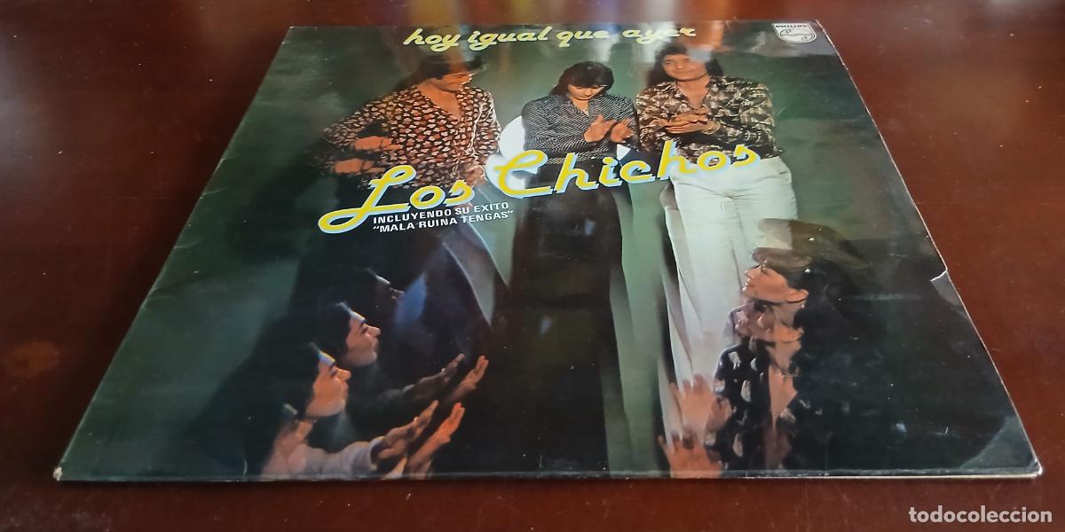 Discos de vinilo: LOS CHICHOS - HOY IGUAL QUE AYER - LP - 1978