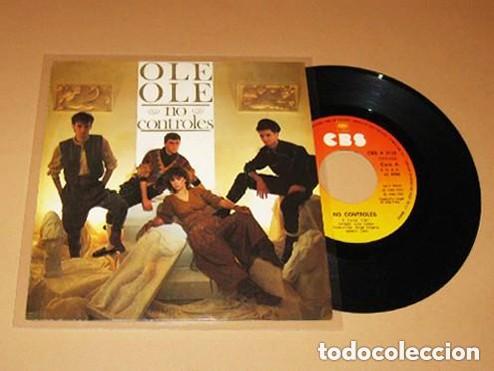 Disques de vinyle: OLE OLE - NO CONTROLES - SINGLE - 1983 - CON VICKY LARRAZ - EXCELENTE