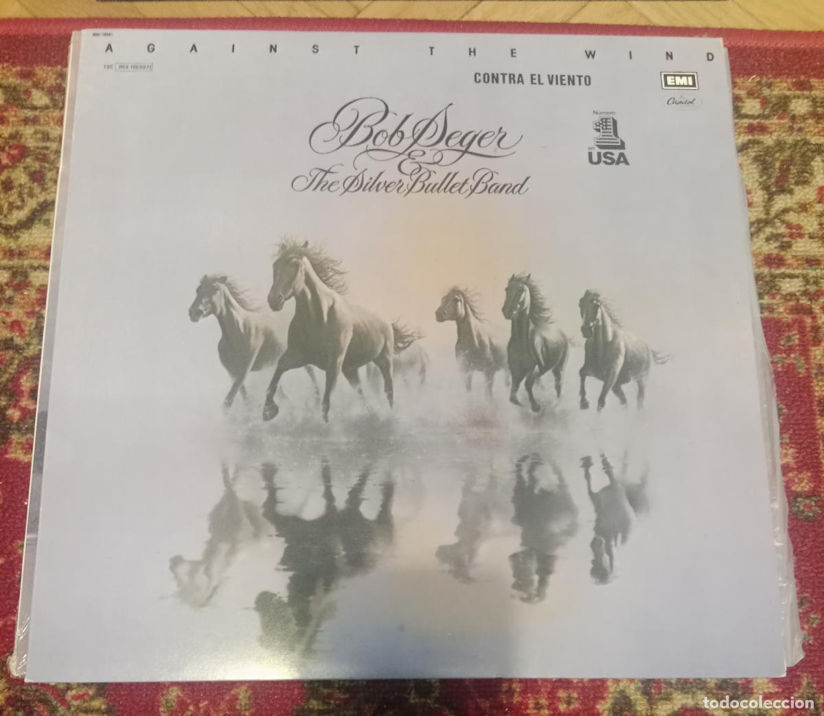 Discos de vinilo: Bob Seger & The Silver Bullet Band &ndash; Against The Wind Lp Espa&ntilde;a 1986