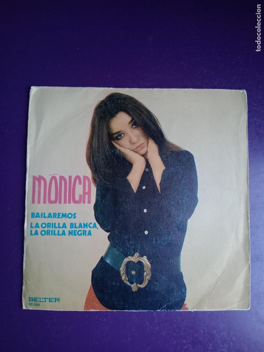 Discos de vinilo: M&oacute;nica &ndash; Bailaremos / La Orilla Blanca, La Orilla Negra - Sg BELTER 1972 - VERSION DEMIS ROUSSOS