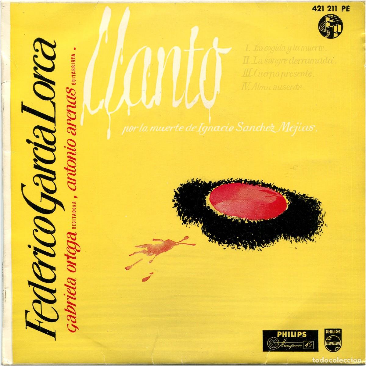 Discos de vinilo: F. Garc&iacute;a Lorca, Gabriela Ortega, Antonio Arenas - Llanto Por La Muerte... - EP Spain 1960 - Philips