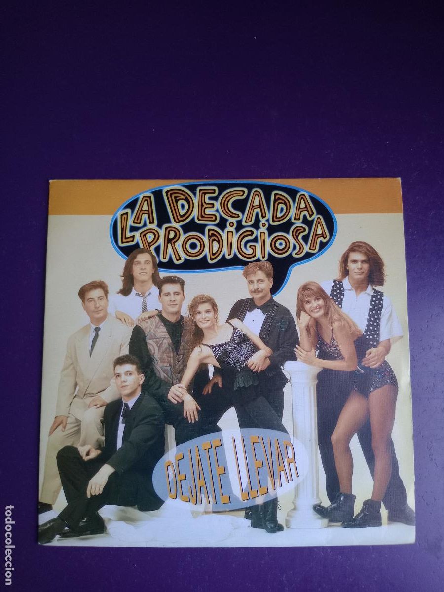 Discos de vinilo: La Decada Prodigiosa &lrm;&ndash; Dejate Llevar - Sg HISPAVOX 1991 SIN USO - VERSIONES MECANO, LUZ, COMPLICES