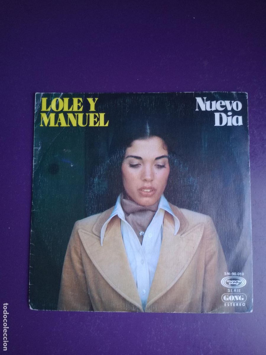 Discos de vinilo: Lole Y Manuel &ndash; Nuevo D&iacute;a - Sg MOVIEPLAY 1975 - NUEVO FLAMENCO -