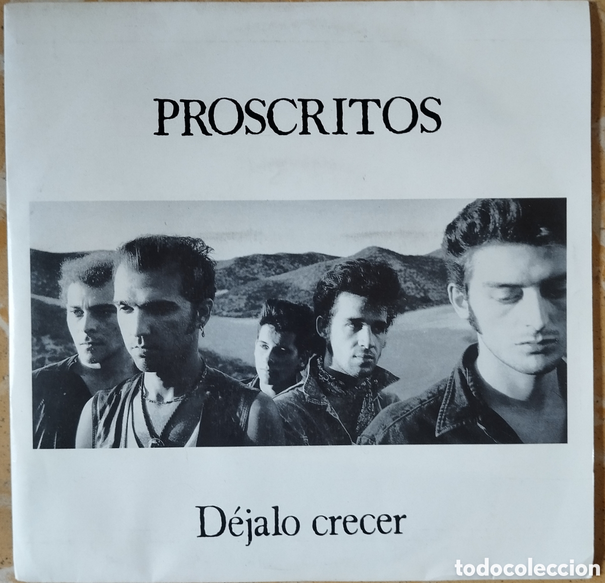 Discos de vinilo: Proscritos - D&eacute;jalo crecer - single