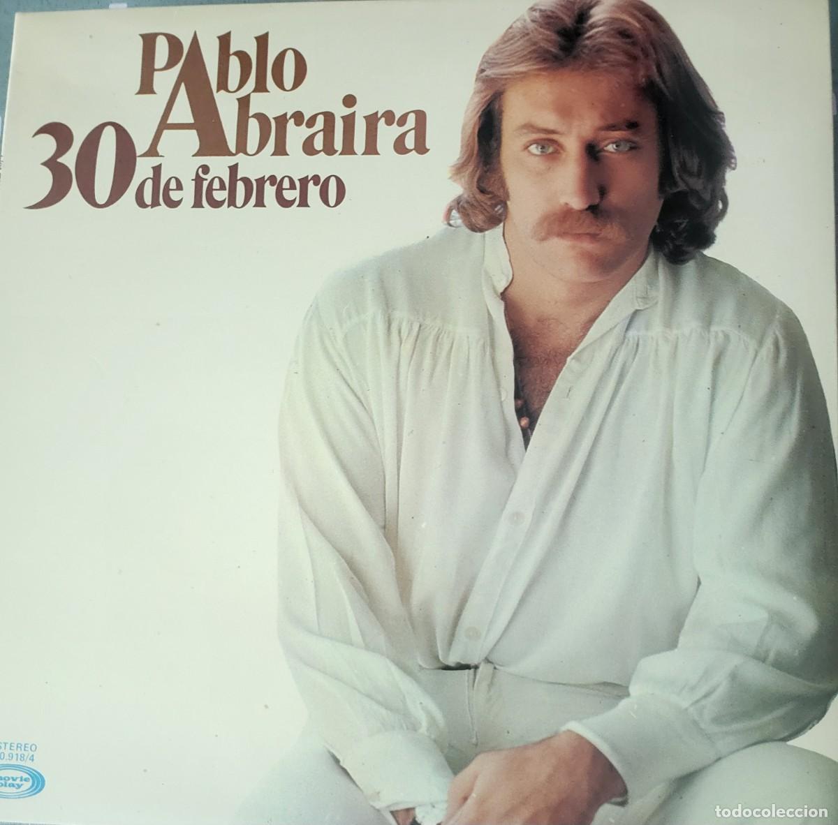 Discos de vinilo: Pablo Abraira Lp portada doble sello Movieplay editado en Espa&ntilde;a a&ntilde;o 1977...