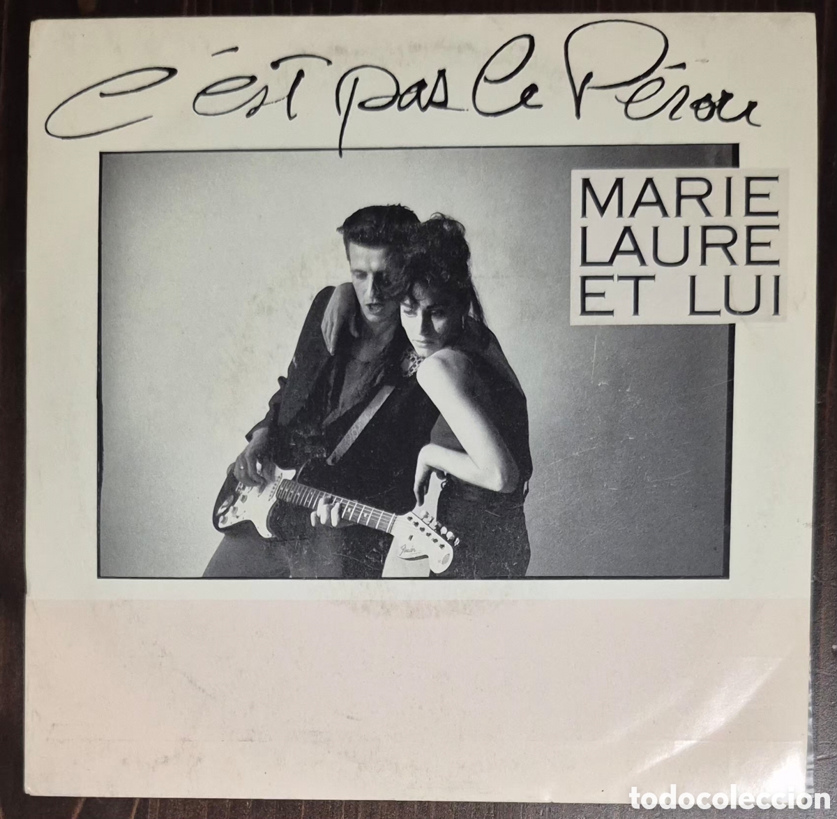 Discos de vinilo: SINGLE - MARIE LAURE ET LUI - C'EST PAS LE P&Eacute;ROU - 1988 ESPA&Ntilde;A (PROMO)