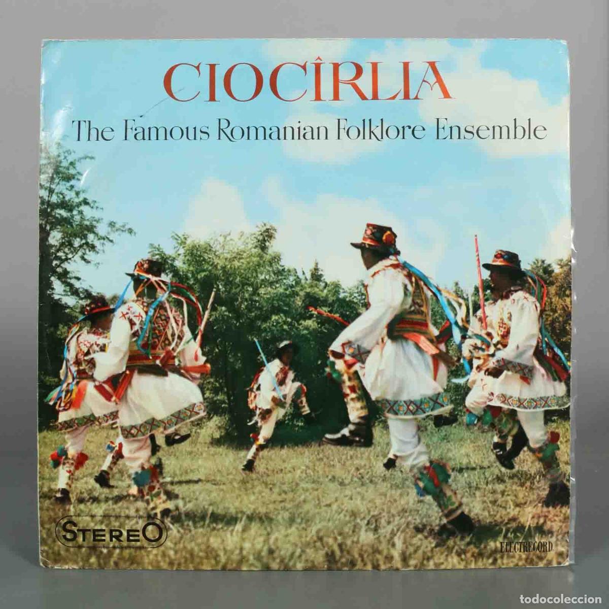 Discos de vinilo: LP. The Famous Romanian Folklore Ensemble - Cioc&icirc;rlia