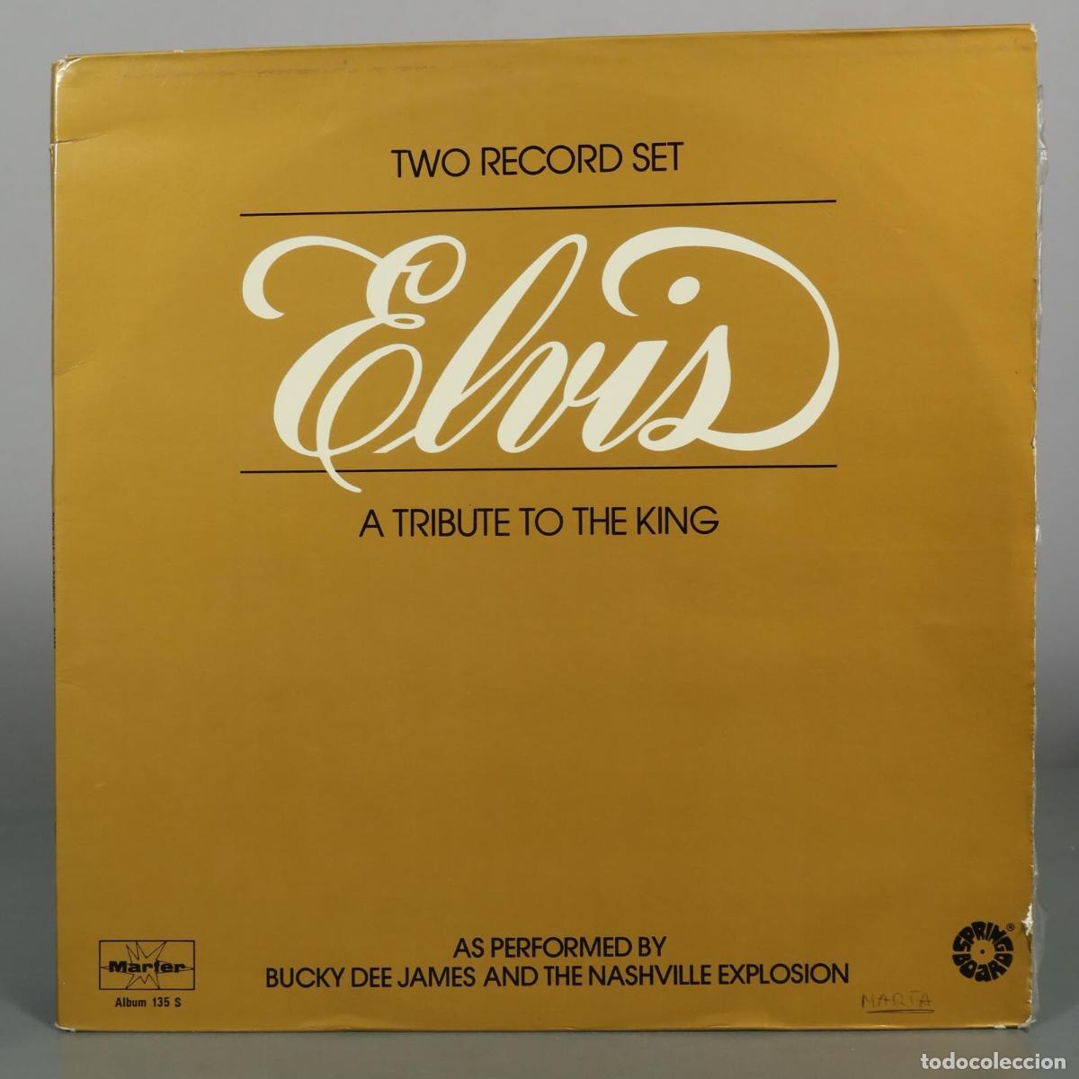 Discos de vinilo: LP. Elvis - A Tribute To The King - Bucky Dee James And The Nashville Explosion