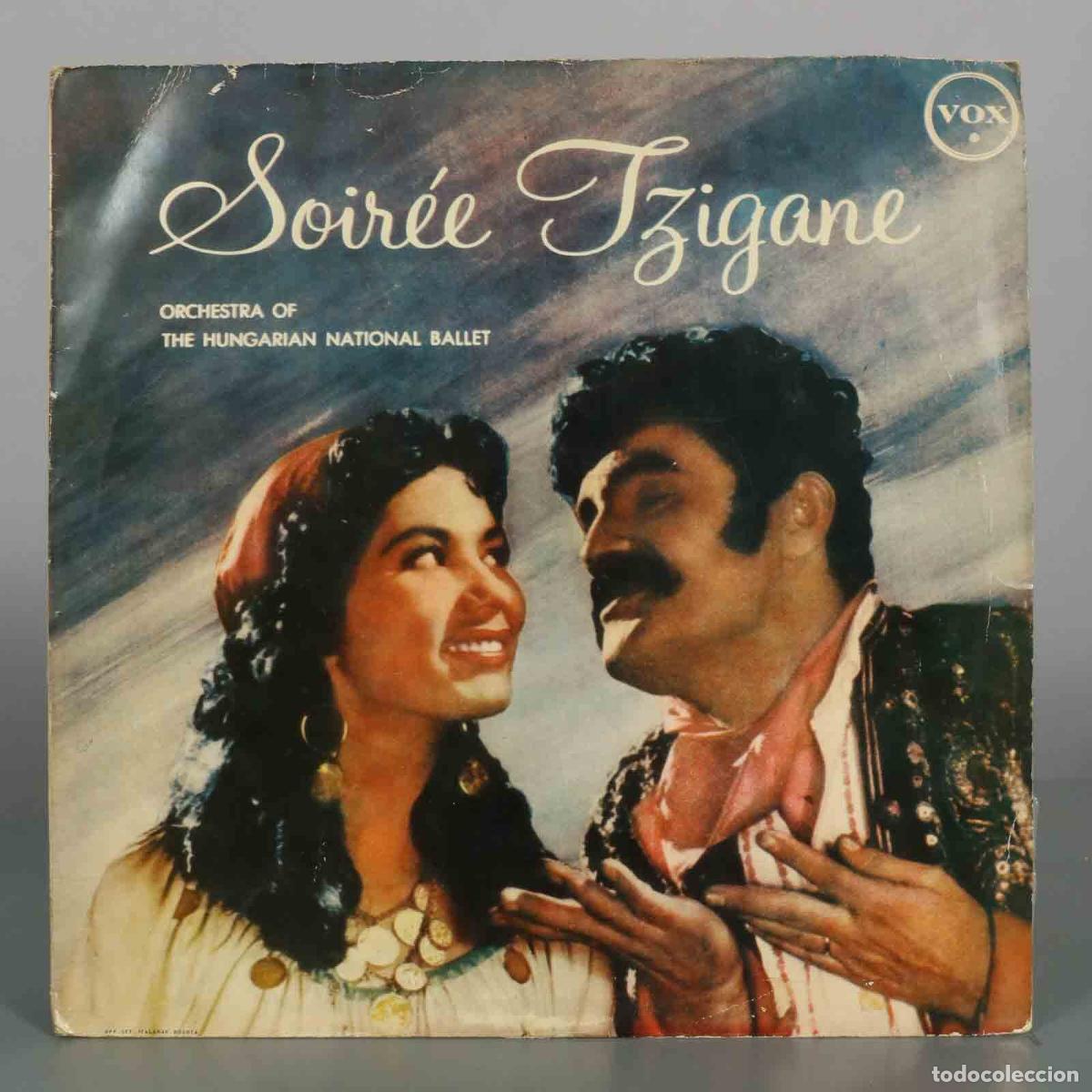 Discos de vinilo: LP. Soir&eacute;e Tzigane - Orchestra of the Hungarian National Ballet