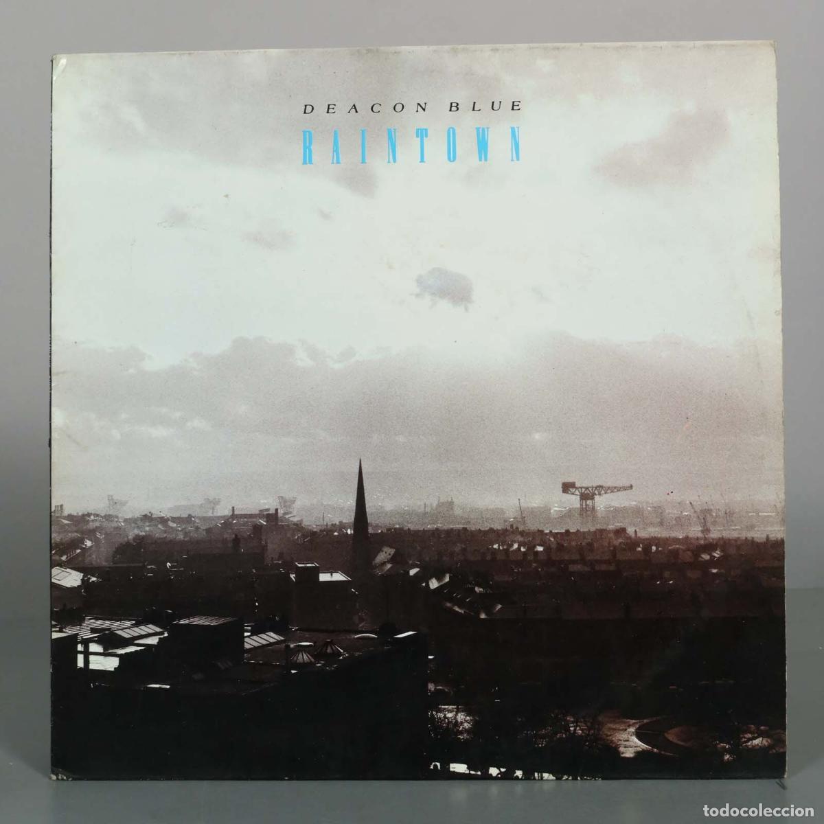 Discos de vinilo: LP. Raintown - Deacon Blue