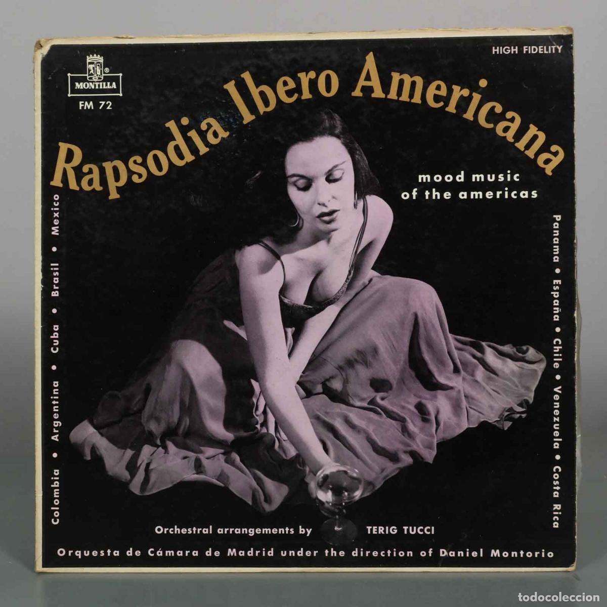 Discos de vinilo: LP. Rapsodia Ibero Americana (Mood Music Of The Americas) - Terig Tucci, Daniel Montorio, Orquesta