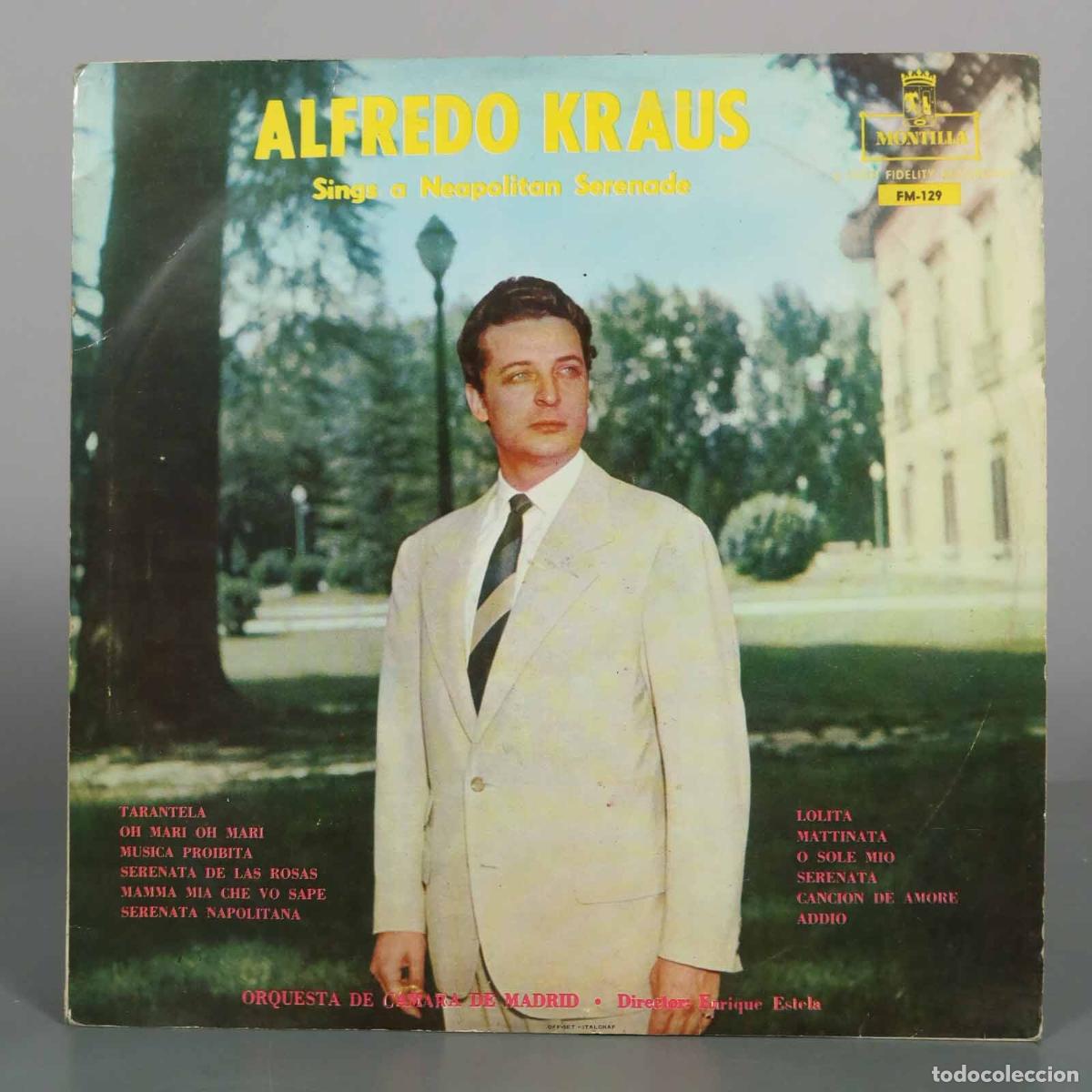 Discos de vinilo: LP. Alfredo Kraus Sings a Neapolitan Serenade - Alfredo Kraus, Orquesta de C&aacute;mara de Madrid, Enriqu