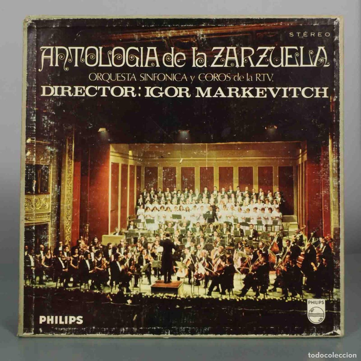 Discos de vinilo: LP. Antolog&iacute;a de la Zarzuela - Orquesta Sinf&oacute;nica y Coro de RTVE, Igor Markevitch