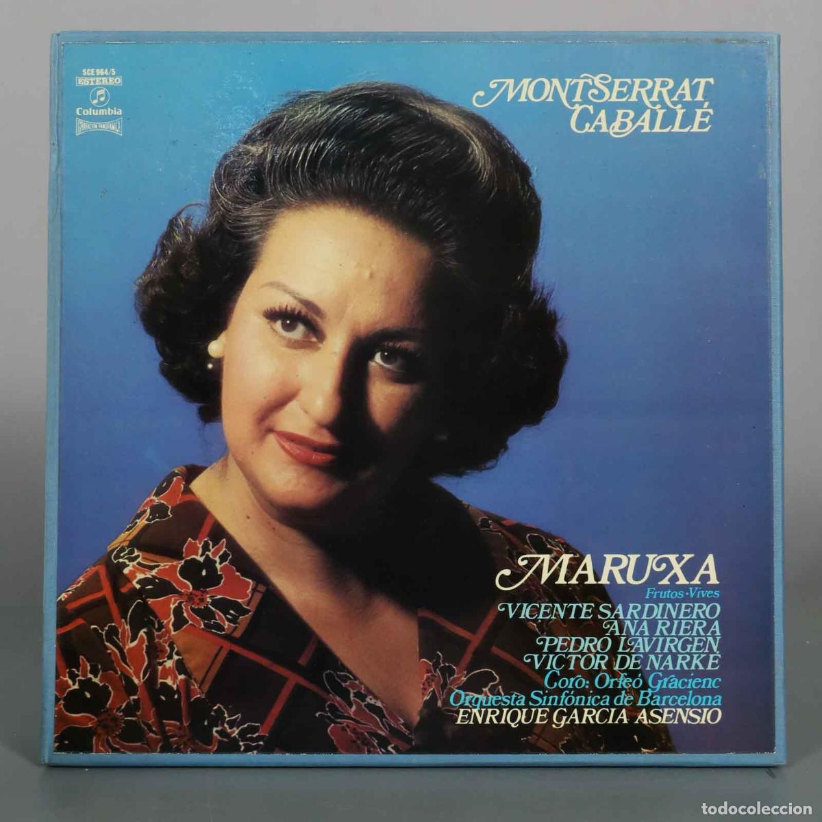 Discos de vinilo: LP. Maruxa - Montserrat Caball&eacute;, Vicente Sardinero, Ana Riera, Pedro Lavirgen, GARCIA ASENSION