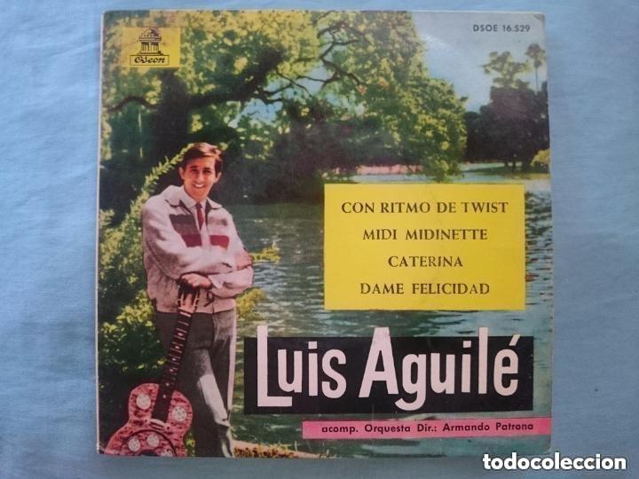 Discos de vinilo: LUIS AGUILE -- CON RITMO DE TWIST-MIDI MIDINETTE-CATERINA-DAME FELICIDAD