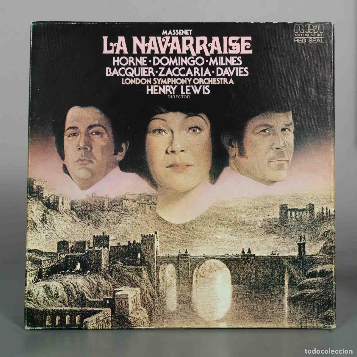 Discos de vinilo: LP. Massenet: La Navarraise - Henry Lewis, Marilyn Horne, Pl&aacute;cido Domingo, Sherrill Milnes