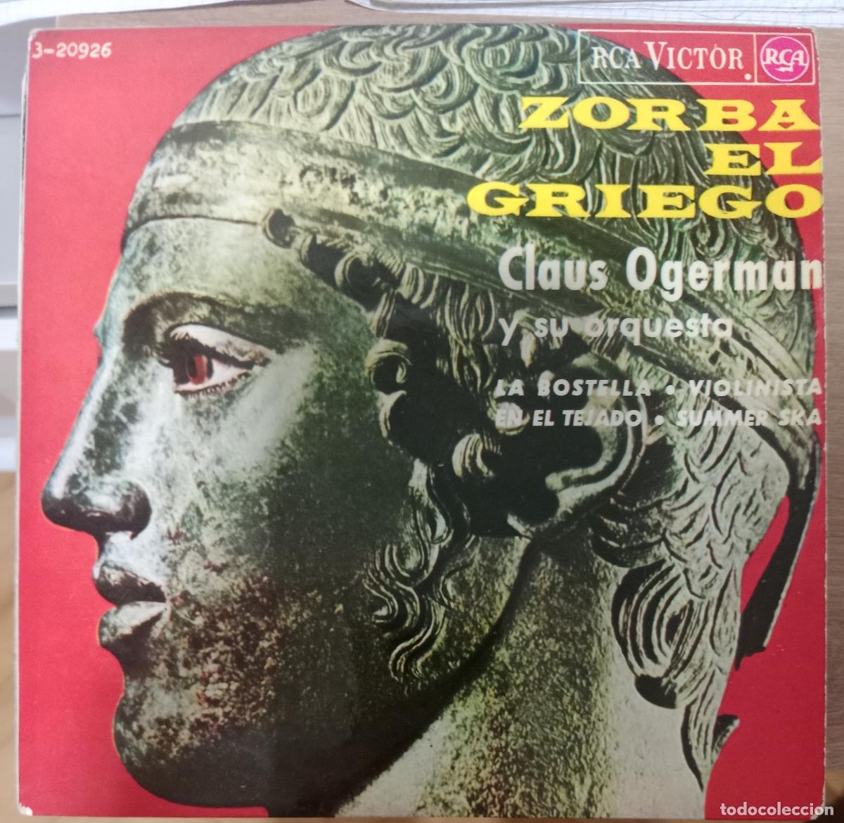 Discos de vinilo: Claus Ogerman Y Su Orquesta* &ndash; Zorba El Griego single 1965