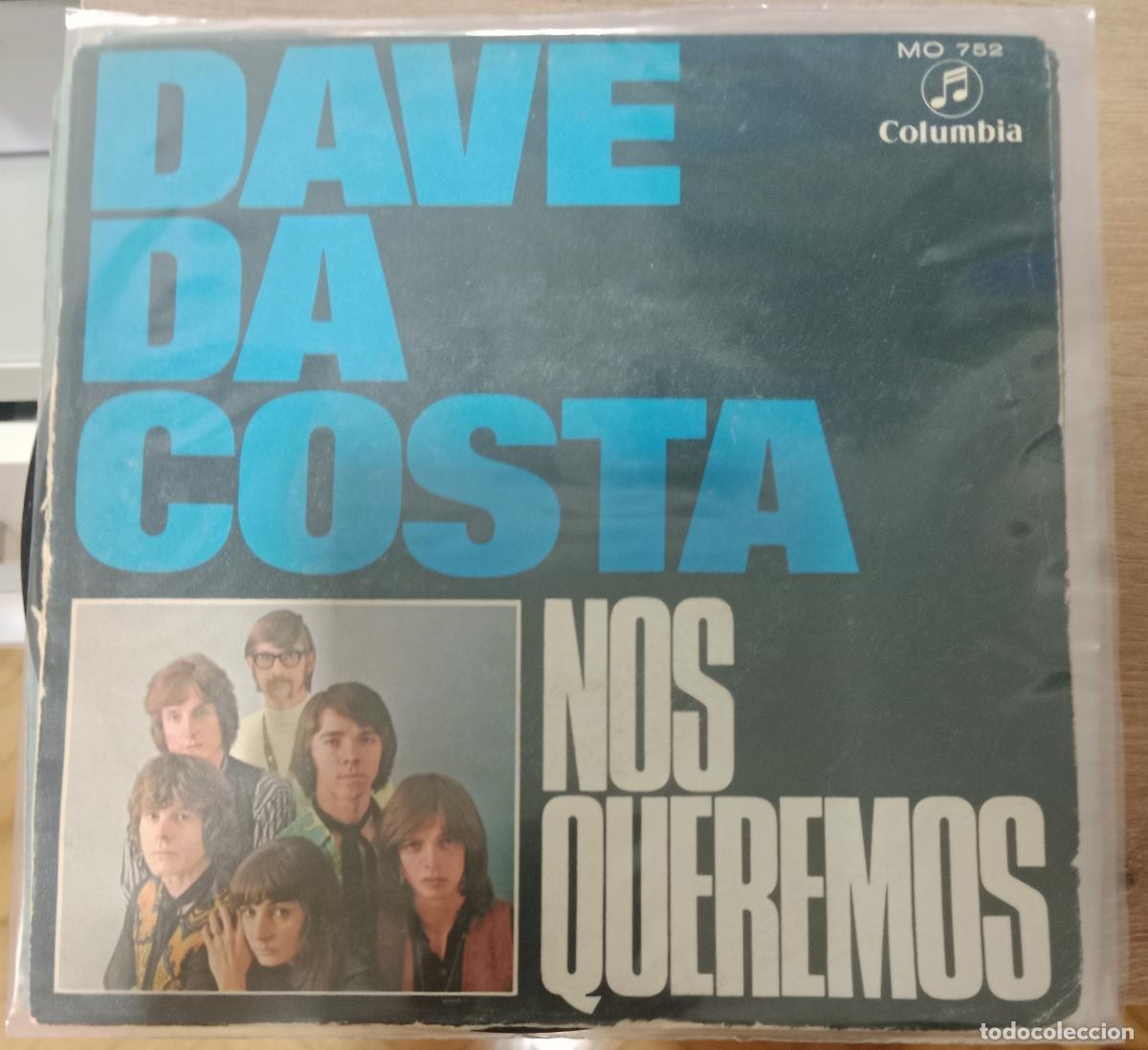 Discos de vinilo: Dave Da Costa &ndash; Nos Queremos / El Baile De La Gitana single Espa&ntilde;a 1970