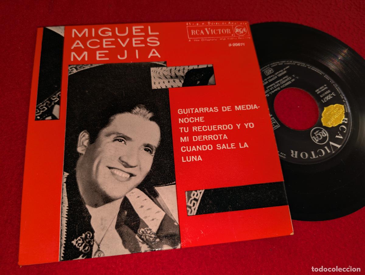 Discos de vinilo: MIGUEL ACEVES MEJIA Guitarras de medianoche/Tu recuerdo y yo/Mi derrota +1 EP 7'' 1963 RCA ESPA&Ntilde;A SP