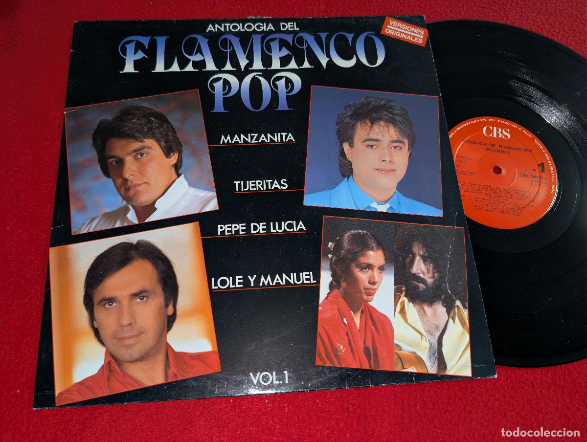 Discos de vinilo: ANTOLOGIA DEL FLAMENCO POP Vol.1 Volumen LP 1986 CBS Manzanita+Tijeritas+Pepe Lucia ++