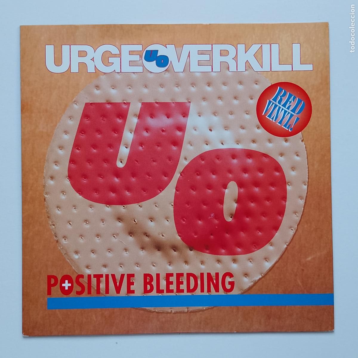 Discos de vinilo: Urge Overkill-Positive Bleeding (7'' Geffen 1993) vinilo rojo. Nirvana, Husker Du, Matthew Sweet...
