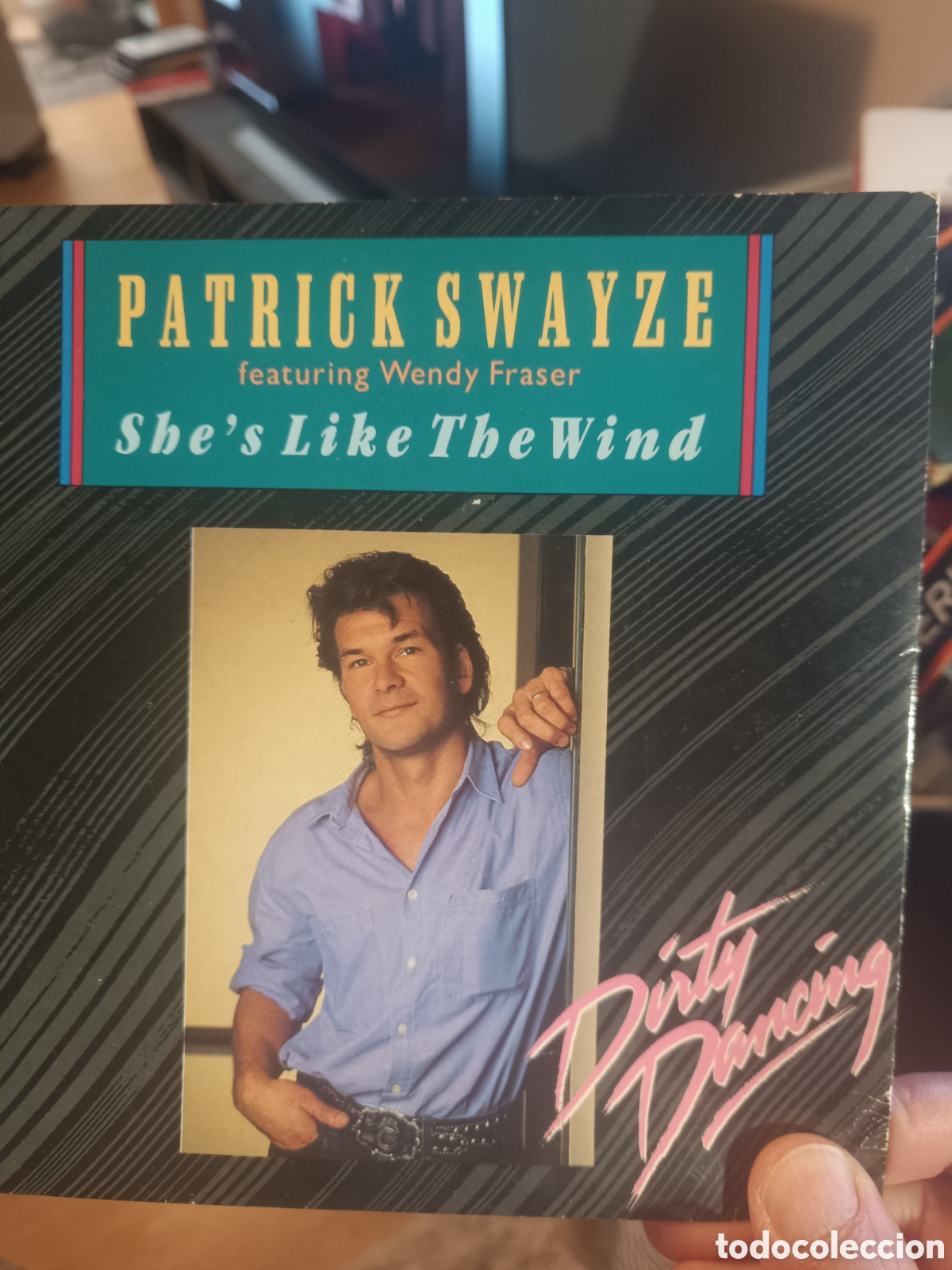 Discos de vinilo: Patrick Swayze Featuring Wendy Fraser &ndash; She's Like The Wind