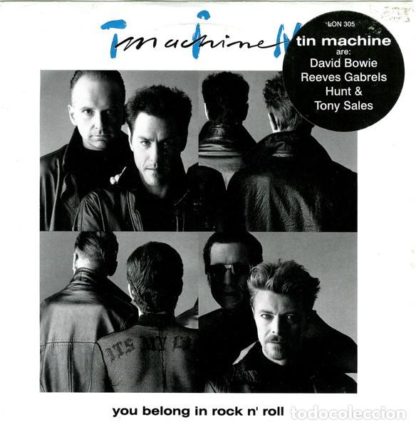 Discos de vinilo: TIN MACHINE -D.BOWIE YOU BELONG IN ROCK N ROLL