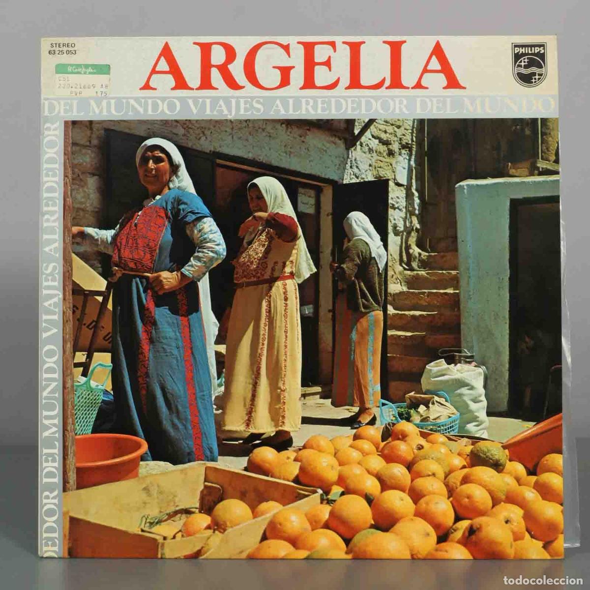Discos de vinilo: LP. Argelia - Viajes Alrededor del Mundo