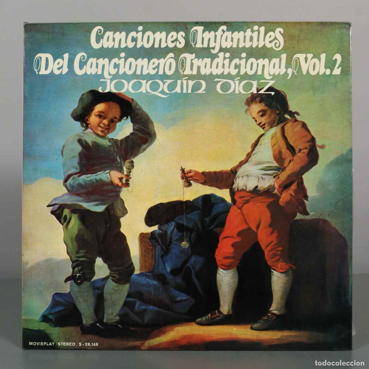 Discos de vinilo: LP. Canciones Infantiles Del Cancionero Tradicional, Vol. 2 - Joaqu&iacute;n D&iacute;az