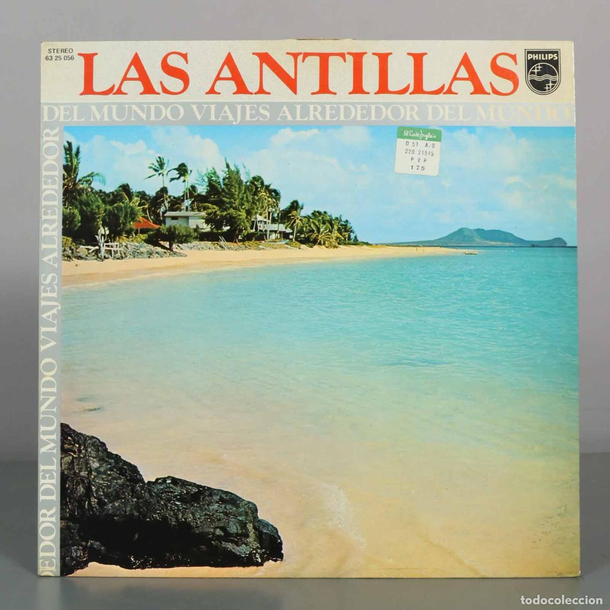Discos de vinilo: LP. Las Antillas - Viajes Alrededor del Mundo
