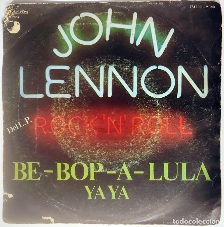 Discos de vinilo: John Lennon. Be-Bop-A-Lula/ Ya Ya. Apple, Spain 1975 single