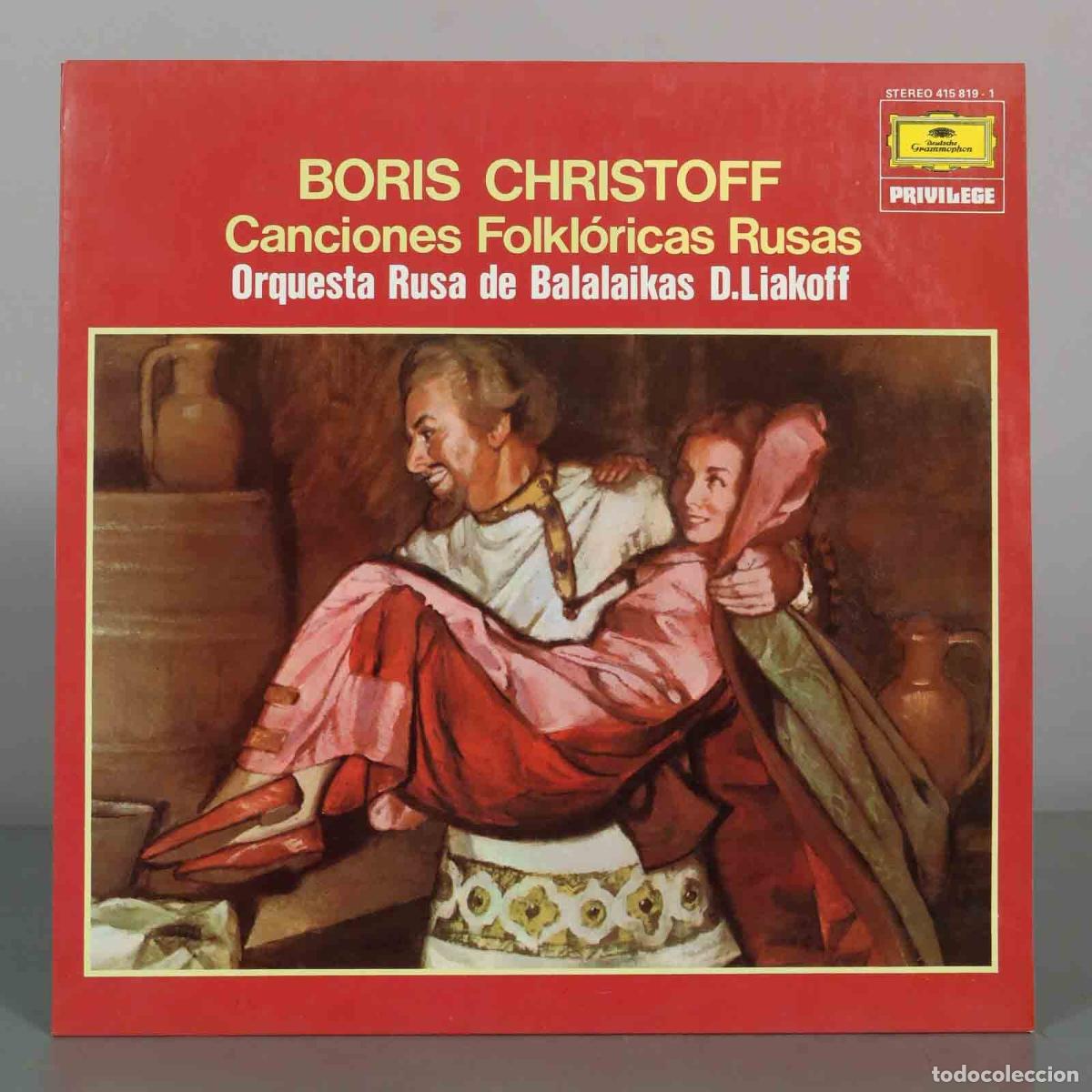 Discos de vinil: LP. Canciones Folkl&oacute;ricas Rusas - Boris Christoff, Orquesta Rusa de Balalaikas D. Liakoff