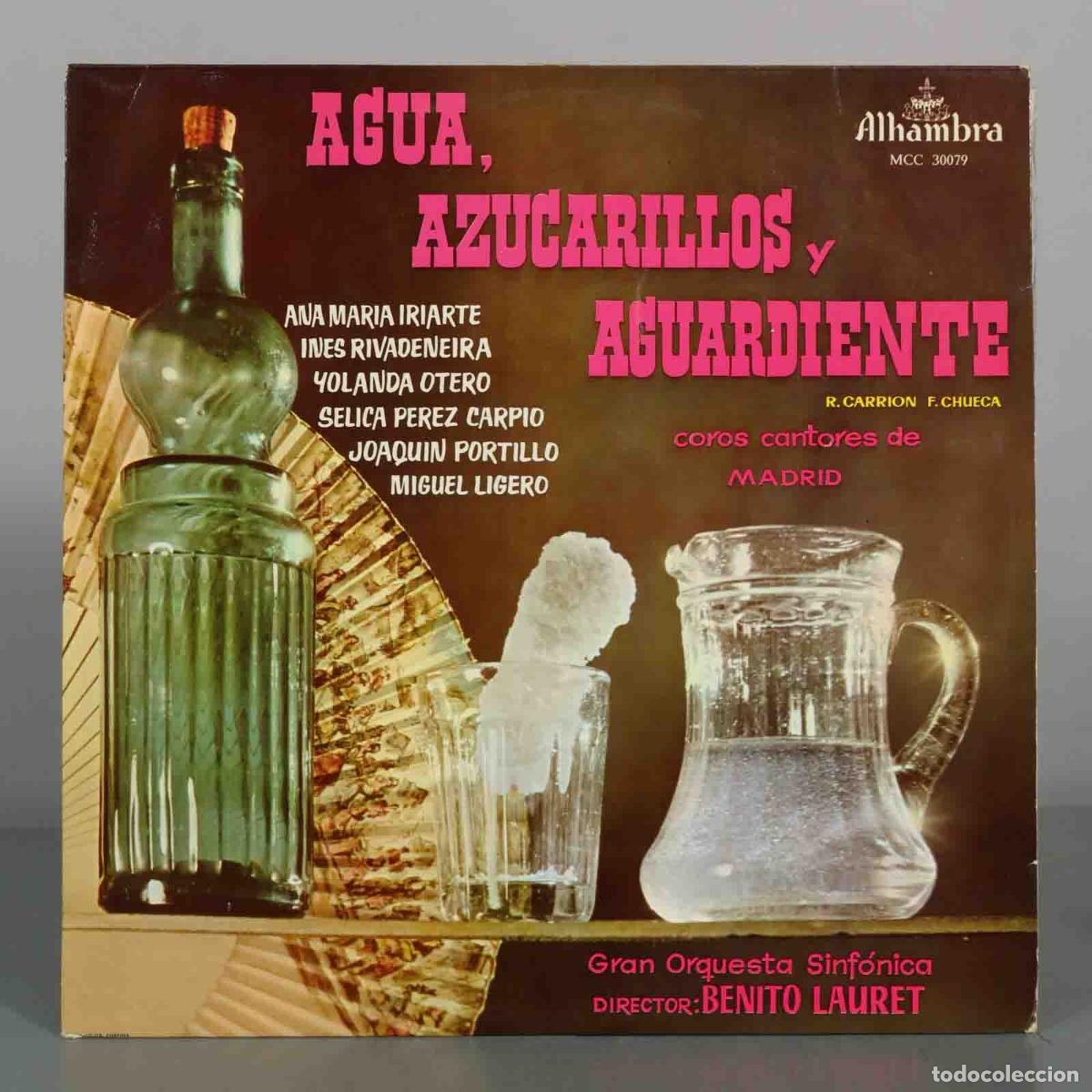 Discos de vinilo: LP. Agua, Azucarillos y Aguardiente - R. Carrion, F. Chueca - Benito Lauret, Gran Orquesta Sinf&oacute;nic