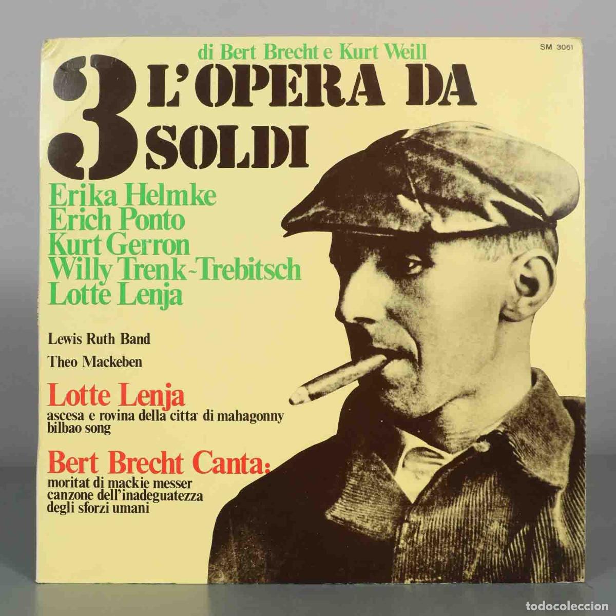 Discos de vinilo: LP. L&acute;Opera Da 3 Soldi / L&acute;Opera Da Tre Soldi - Bertolt Brecht, Kurt Weill, Erika Helmke, Erich Pon
