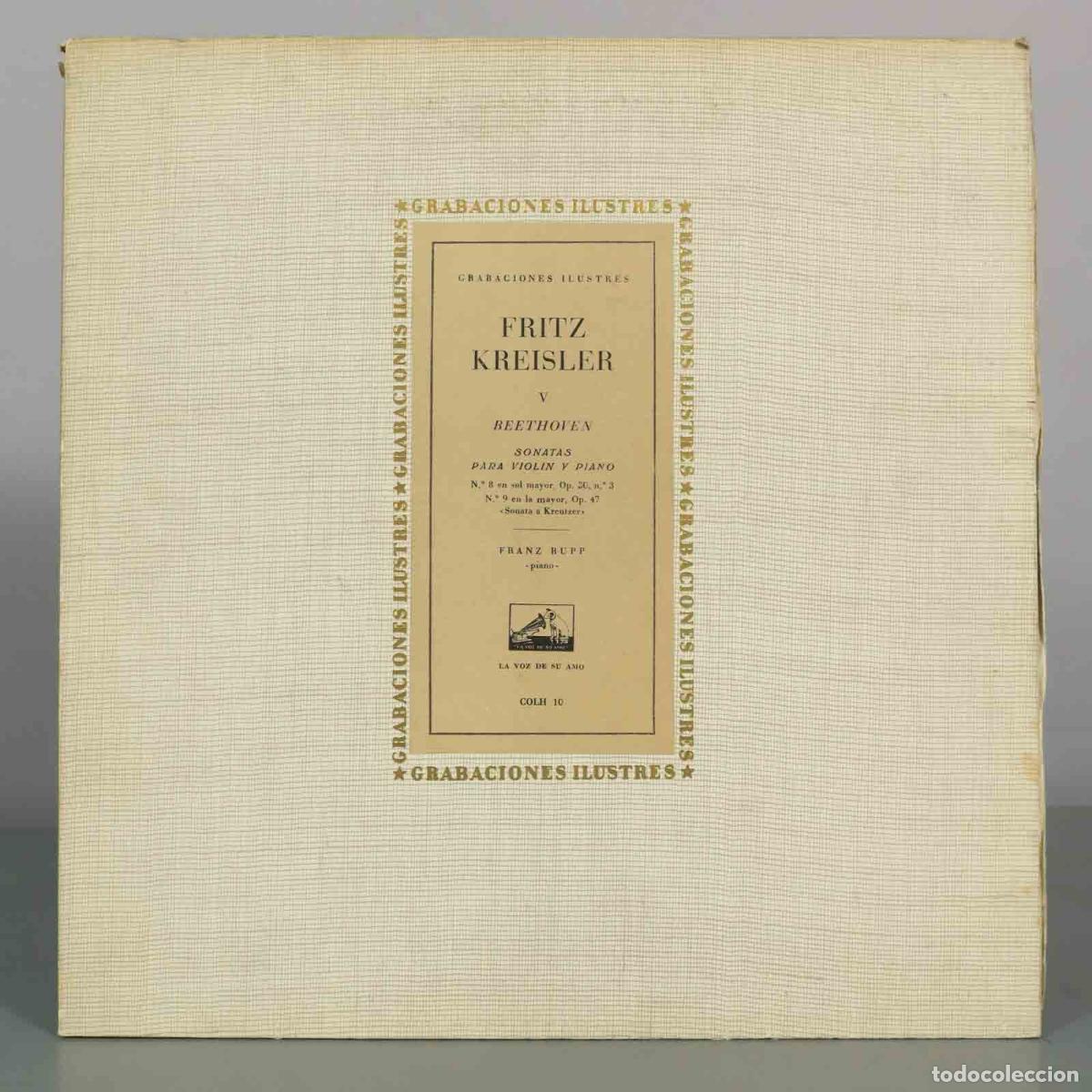 Discos de vinilo: LP. Beethoven - Sonatas para viol&iacute;n y piano n.&ordm; 8 y n.&ordm; 9 Kreutzer - Fritz Kreisler, Franz Rupp