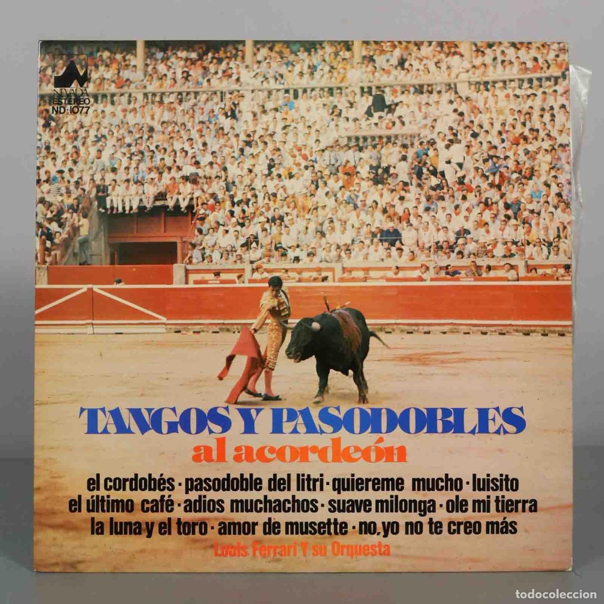 Discos de vinilo: LP. Tangos y Pasodobles al Acorde&oacute;n - Louis Ferrari y su Orquesta - Nevada