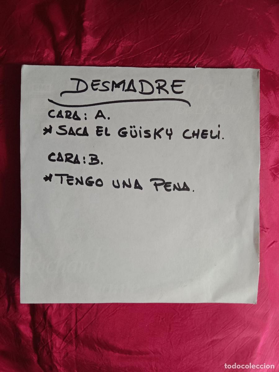 Discos de vinilo: Desmadre 75 - Saca el G&uuml;isku Cheli / Tengo Una Pena - Edit. MoviePlay. 1975