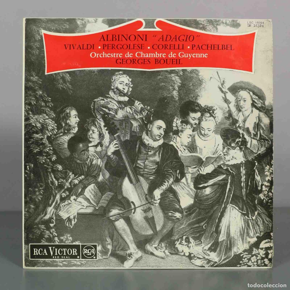 Discos de vinilo: LP. Adagio - Albinoni, Vivaldi, Pergolese, Corelli, Pachelbel - Orchestre de Chambre de Guyenne, Ge