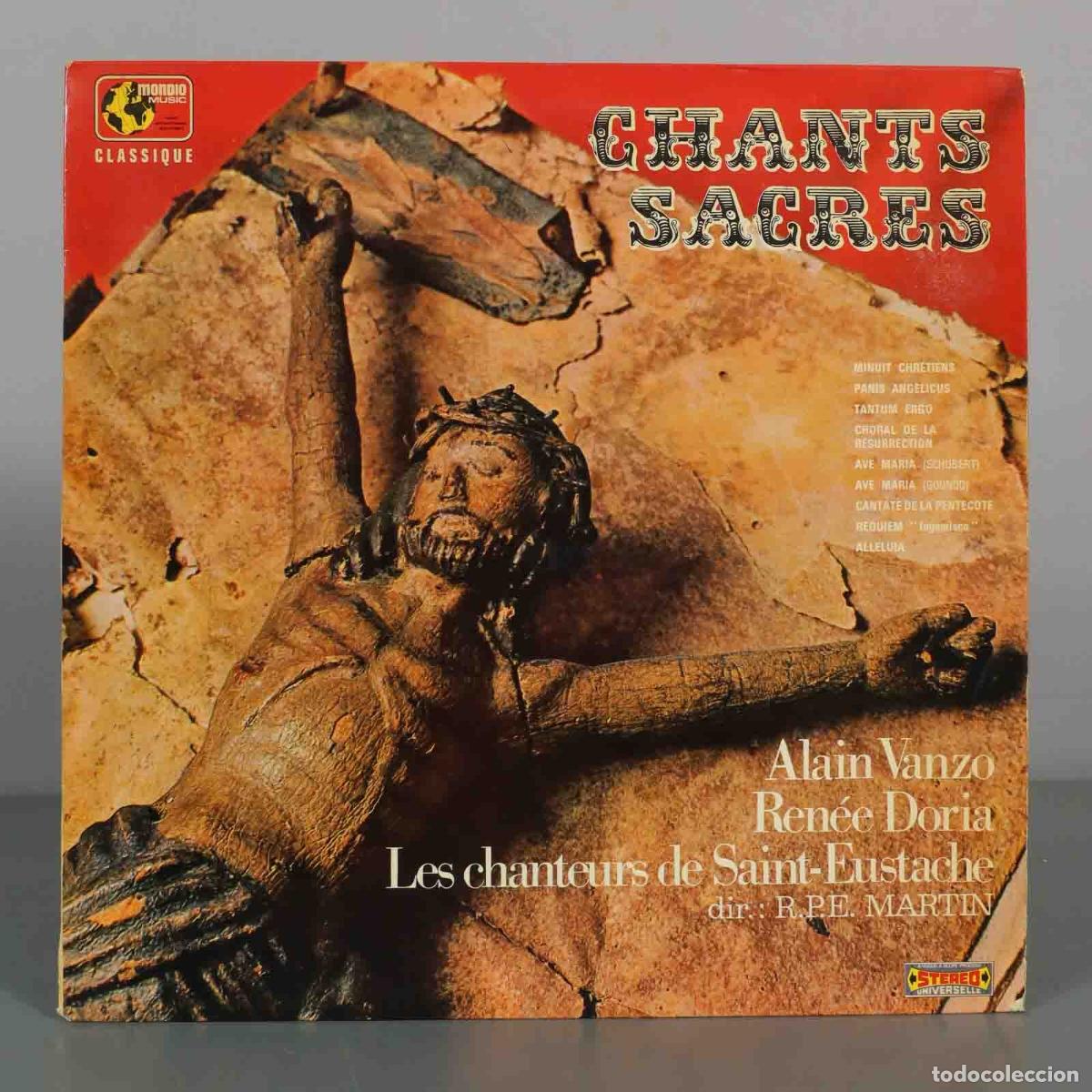 Discos de vinil: LP. Chants Sacr&eacute;s - Alain Vanzo, Ren&eacute;e Doria, Les Chanteurs De Saint-Eustache