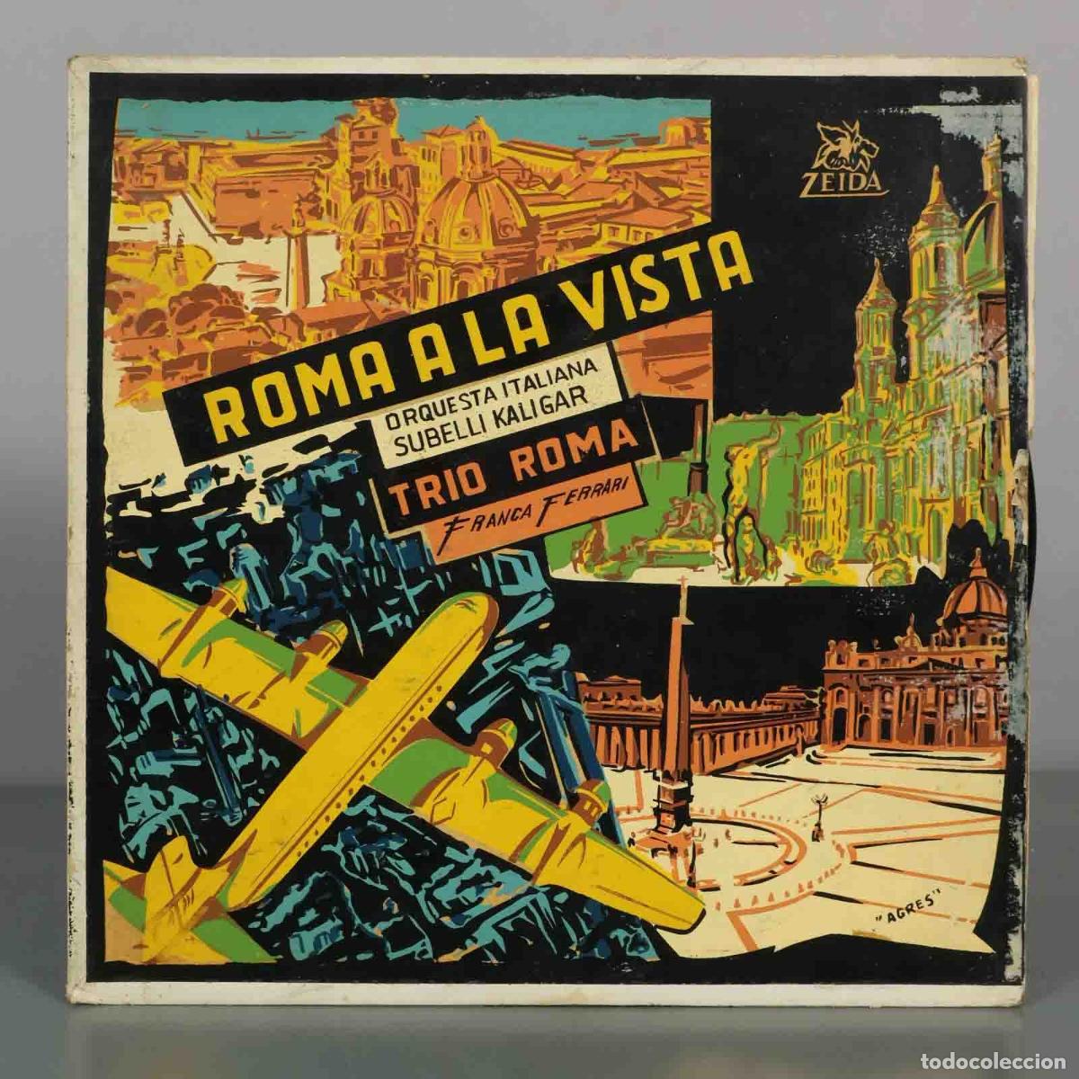 Discos de vinilo: LP. Roma a la Vista - Orquesta Italiana Subelli Kaligar, Trio Roma, Franca Ferrari