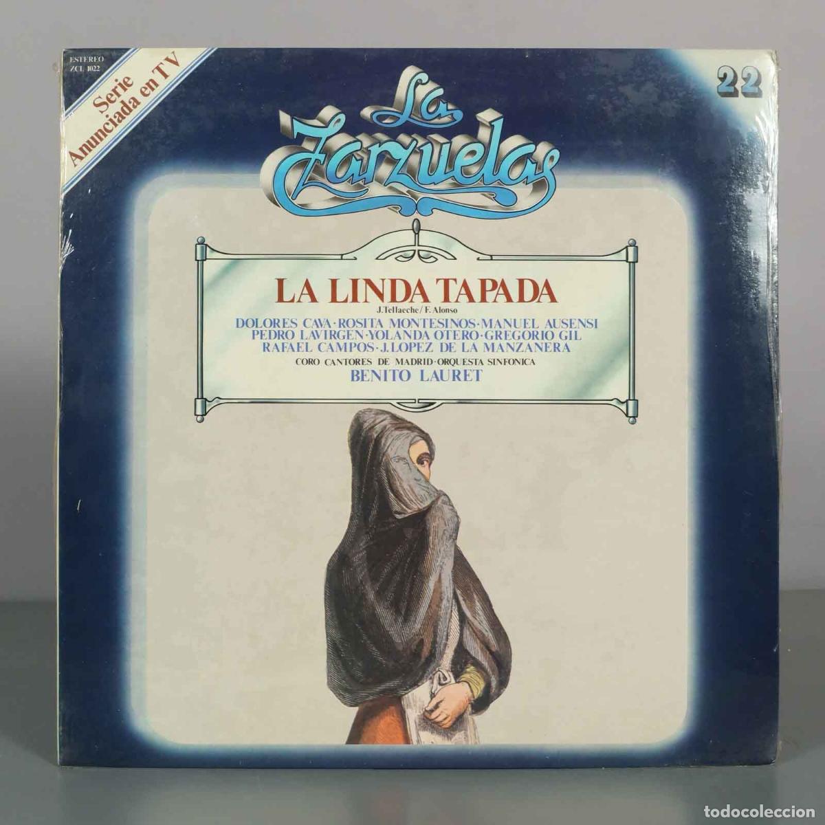 Vinyl-Schallplatten: LP. La Zarzuela - La Linda Tapada - Benito Lauret, Manuel Ausensi, Dolores Cava, PRECINTADO