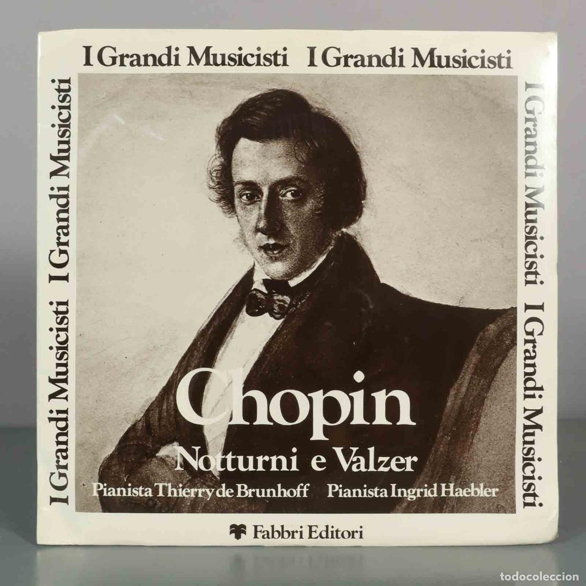 Vinyl-Schallplatten: LP. Chopin - Notturni e Valzer - I Grandi Musicisti - Thierry de Brunhoff, Ingrid Haebler PRECINTAD