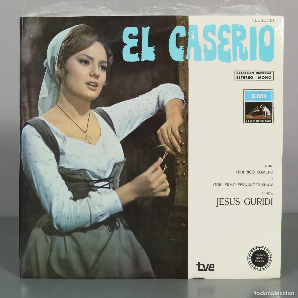 Discos de vinilo: LP. El Caser&iacute;o - Federico Romero, Guillermo Fern&aacute;ndez-Shaw, Jes&uacute;s Guridi, Mary Francis, Juan de Ord
