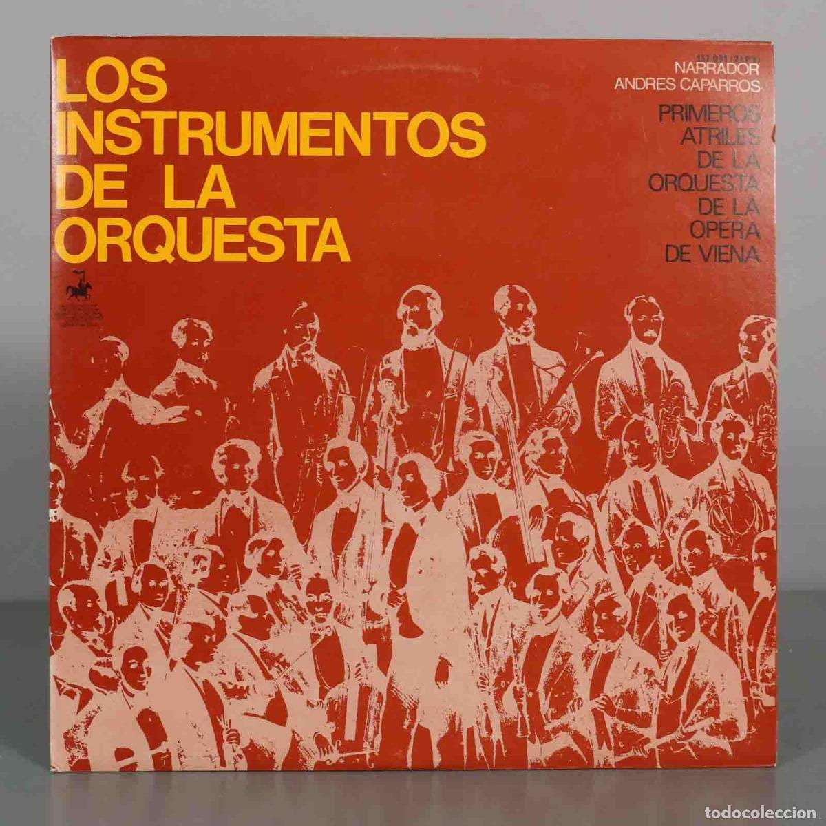 Vinyl records: LP. Los Instrumentos de la Orquesta - Andr&eacute;s Caparr&oacute;s, Primeros Atriles de la Orquesta de la &Oacute;pera