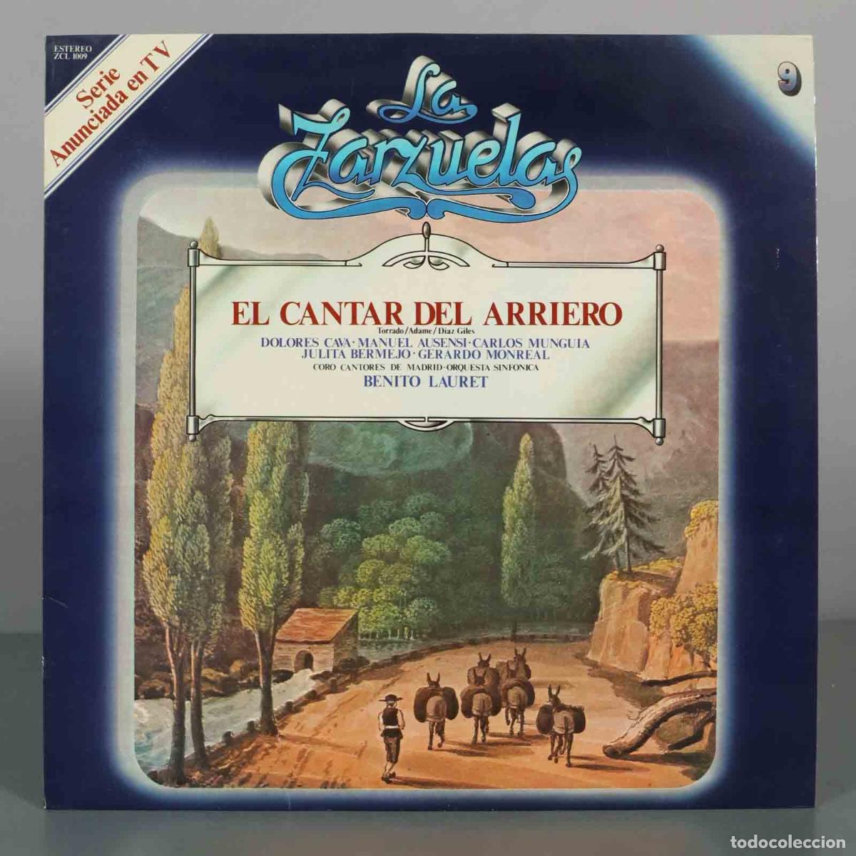 Discos de vinil: LP. El Cantar del Arriero - D&iacute;az Giles, Torrado, Adame, Dolores Cava, Manuel Ausensi, Carlos Mungui