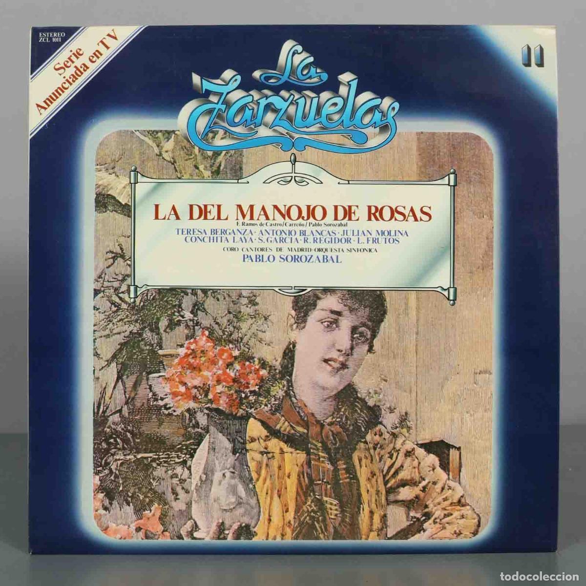 Discos de vinil: LP. La del manojo de rosas - Pablo Soroz&aacute;bal, Teresa Berganza, Juli&aacute;n Molina, Antonio Blancas