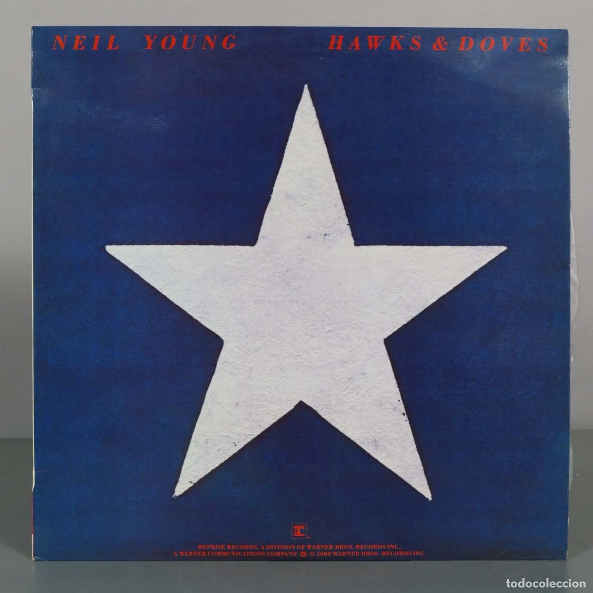 Discos de vinilo: LP. Hawks and Doves - Neil Young