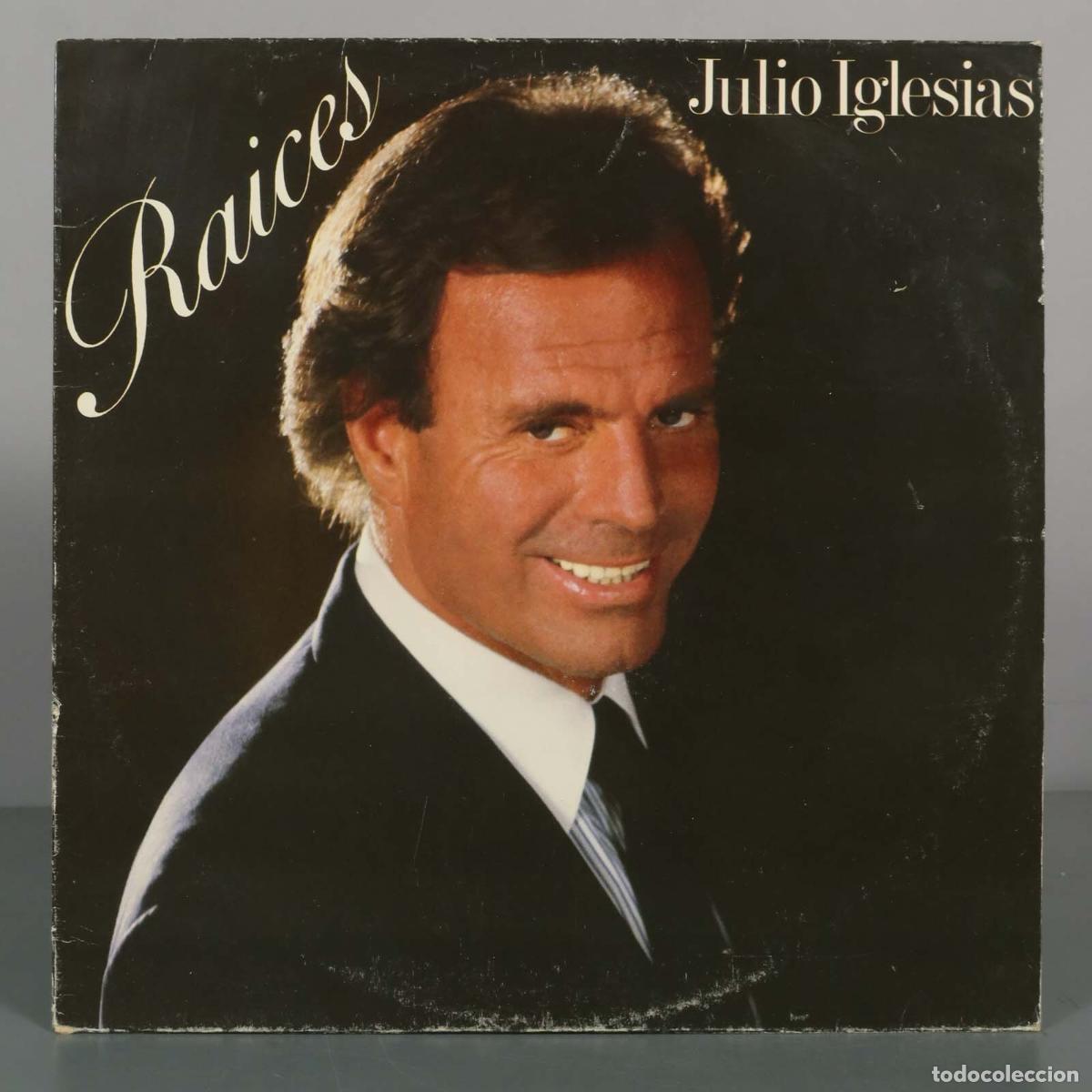 Discos de vinilo: LP. Ra&iacute;ces - Julio Iglesias